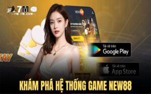 Khám phá hệ thống trò chơi siêu lớn trong nền tảng New88