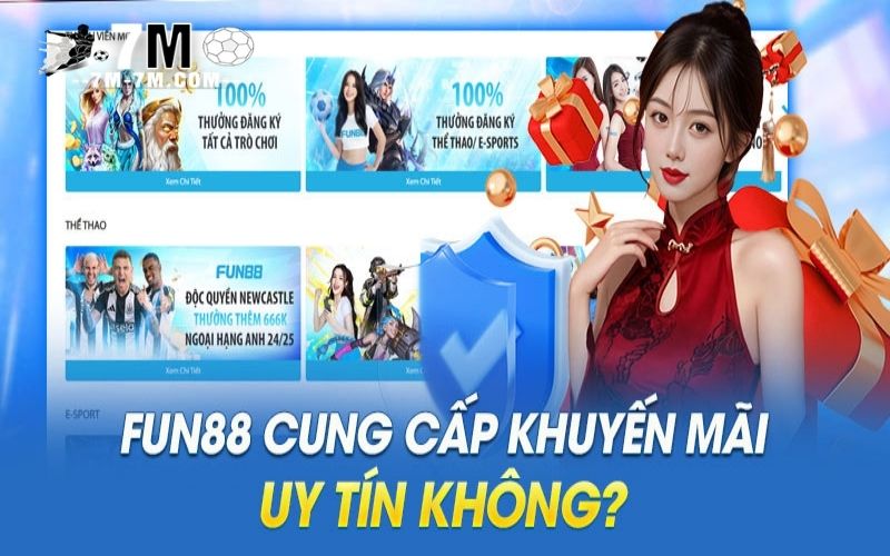 Fun88 cung cấp khuyến mãi uy tín không Fun88 cung cấp khuyến mãi uy tín không