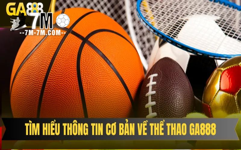 Thể thao GA888 lựa chọn uy tín quốc tế Thể thao GA888 lựa chọn uy tín quốc tế